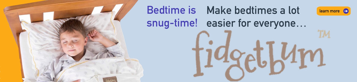 Fidgetbum sleep aid for sensory children gently applies soothing pressure, relaxes and reassures children throughout the night. Sensory sleep aid for children. Make bedtimes a lot easier for everyone with Fidgetbum.